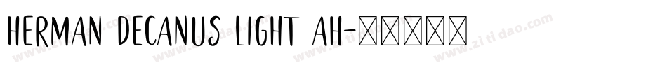Herman Decanus Light AH字体转换